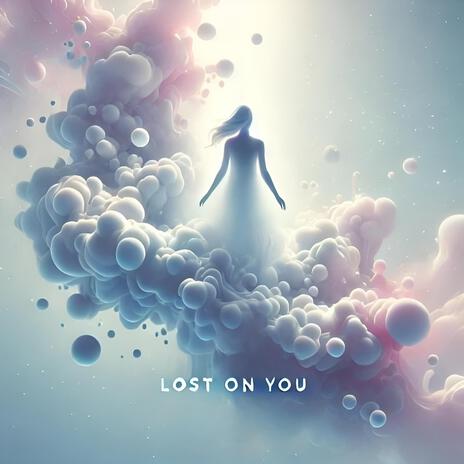 Lost on You ft. Rokschoon | Boomplay Music