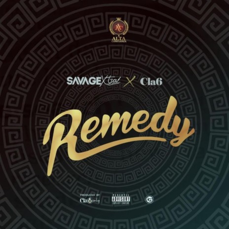 Remedy ft. Cla6