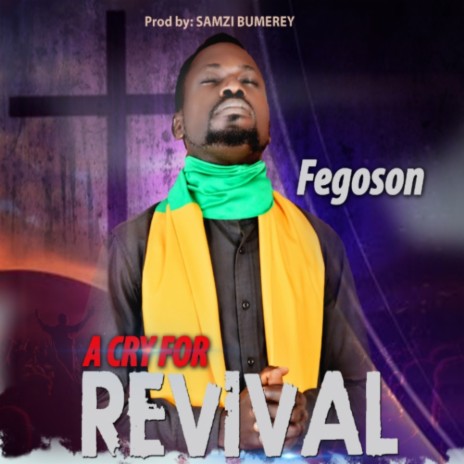 A Cry For Revival | Boomplay Music