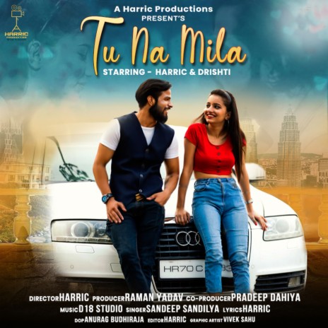 Tu Na Mila (Hindi) | Boomplay Music