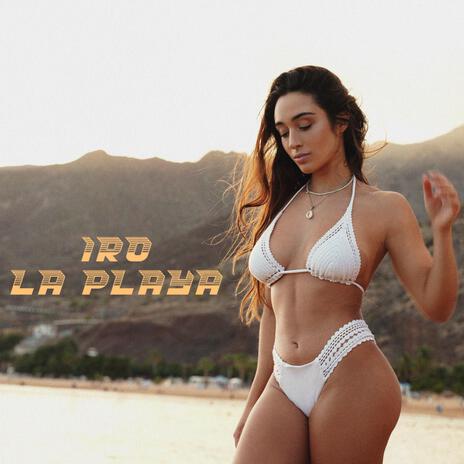 La Playa | Boomplay Music