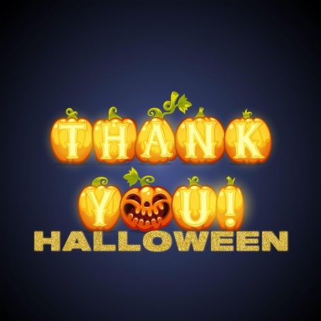 Thank You Halloween | Boomplay Music