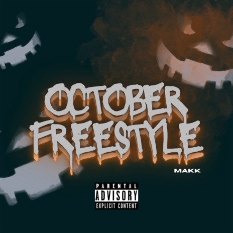 October Freestyle | Boomplay Music