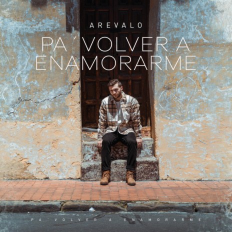 Pa' Volver A Enamorarme | Boomplay Music