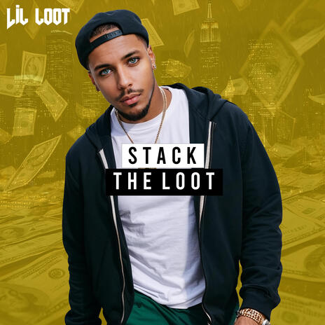 Stack The Loot | Boomplay Music