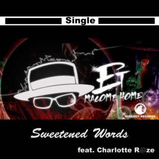 Sweetened Words (feat. Charlotte Roze & ESV Eastside Villainz)