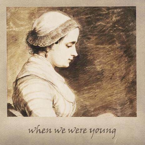 When We Were Young (Piano Version)