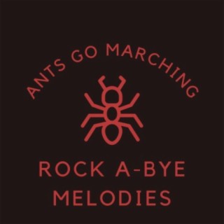 Ants Go Marching