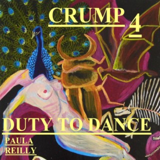 CRUMP DUTY TO DANCE