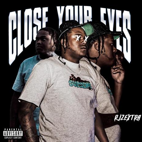 Close My Eyes | Boomplay Music