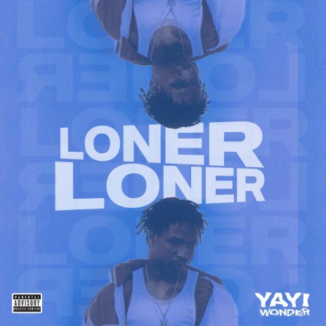 Loner | Boomplay Music