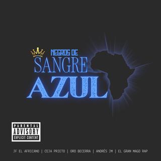 Negros de sangre azul