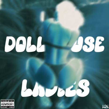 Dollhouse Ladies | Boomplay Music
