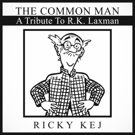 The Common Man - A Tribute To R.K. Laxman