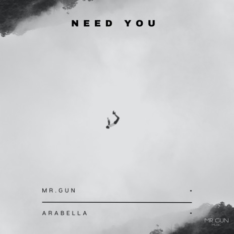 Need You ft. Arabella | Boomplay Music