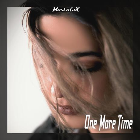 One More Time | Boomplay Music