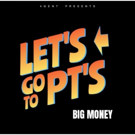 Let's Go to Pt's | Boomplay Music