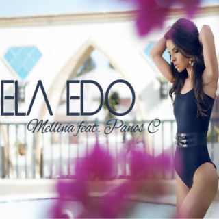 Ela Edo (feat. Panos C)