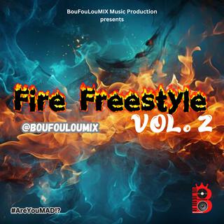 Fire Freestyle, Vol. 2 lyrics | Boomplay Music