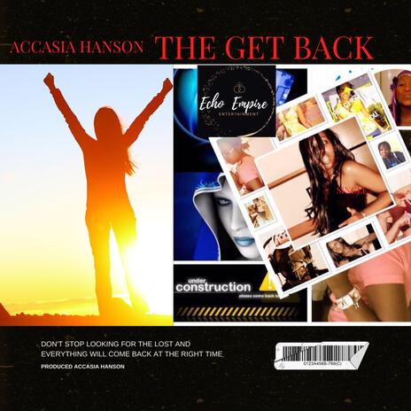 The Get Back | Boomplay Music