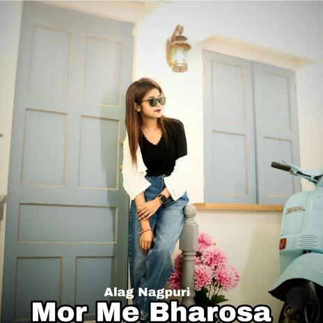 Mor Me Bharosa | Boomplay Music