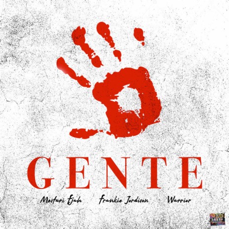 Gente ft. Mestari Fjah & Warrior