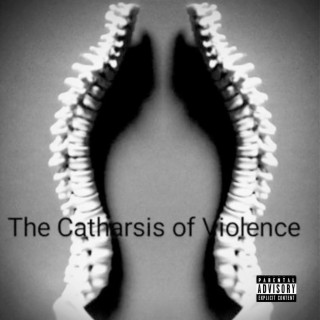 The Catharsis of Violence