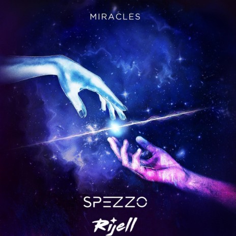 Miracles ft. RIJELL | Boomplay Music