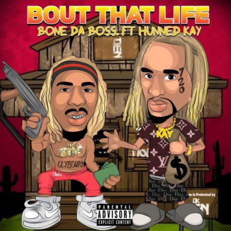 Bout That Life ft. BoneDaBoss | Boomplay Music