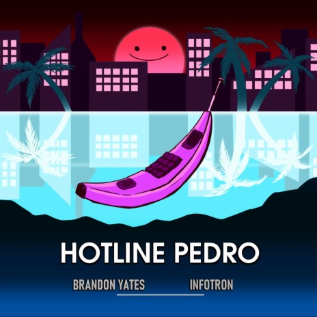 Hotline Pedro ft. Infotron | Boomplay Music