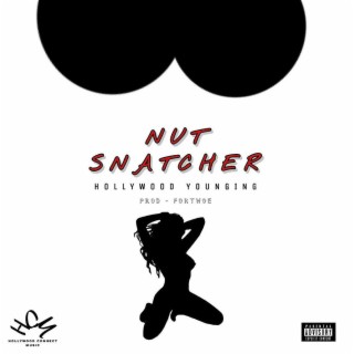 Nut Snatcher lyrics | Boomplay Music