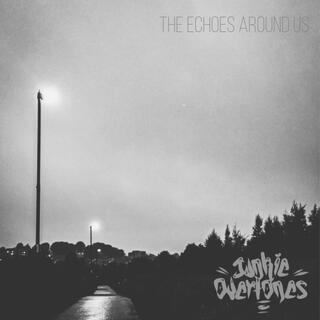 The Echoes Around Us