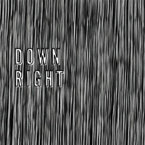 downright | Boomplay Music