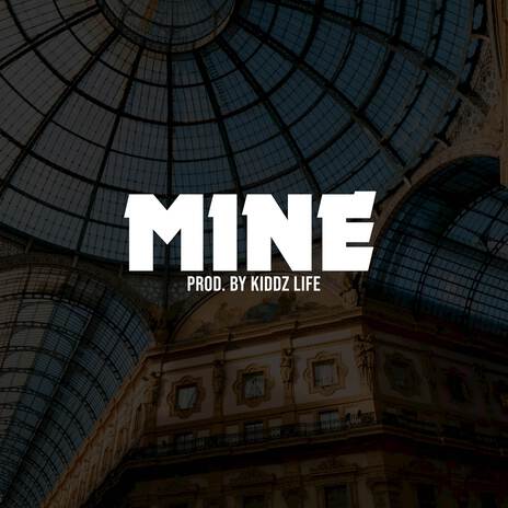 Mine | Boomplay Music