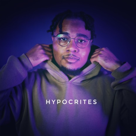 Hypocrites | Boomplay Music