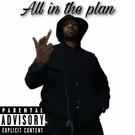 All in the plan | Boomplay Music