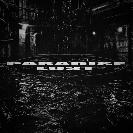 PARADISE LOST | Boomplay Music