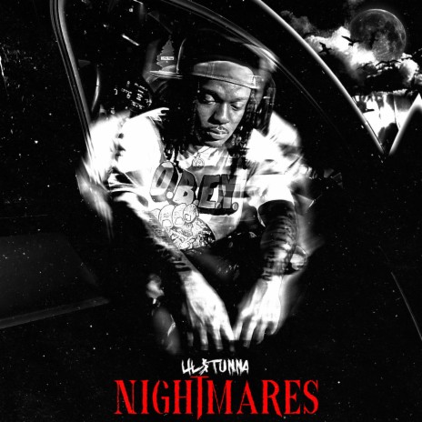Nightmares ft. Lil $tunna | Boomplay Music