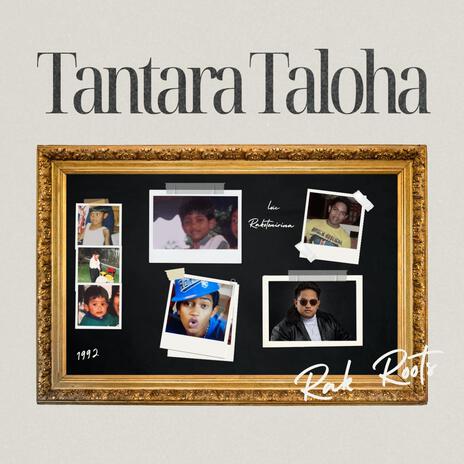 TANTARA TALOHA | Boomplay Music