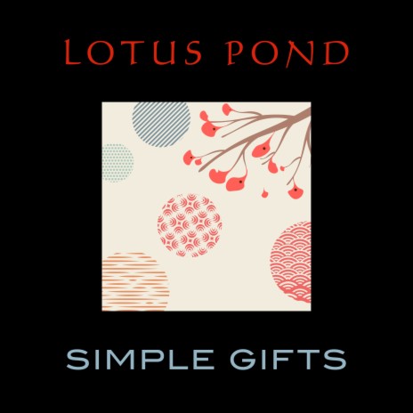 Simple Gifts | Boomplay Music