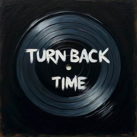 Turn Back Time (Extended Mix) | Boomplay Music