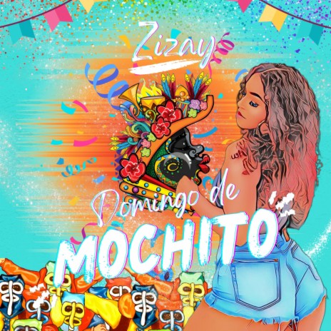 Domingo de Mochito | Boomplay Music