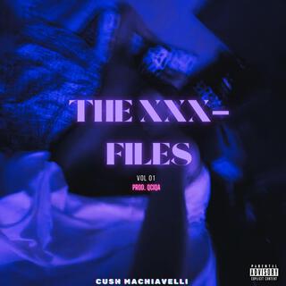 The XXX-Files