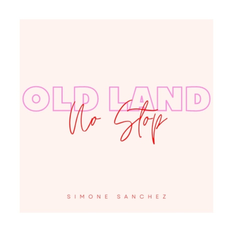 Old land no stop | Boomplay Music