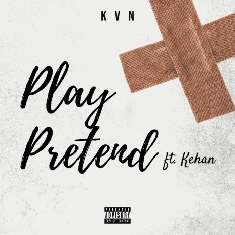 Play Pretend ft. Kehan Gunatileka | Boomplay Music