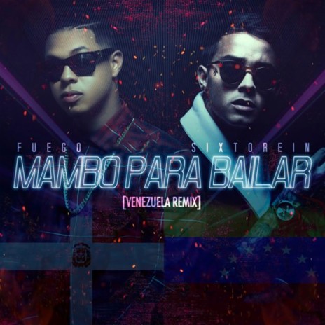 Mambo para Bailar (Venezuela Remix) ft. Sixto Rein | Boomplay Music