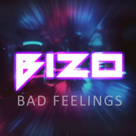 Bad Feelings ((Original Mix))
