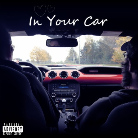In Your Car | Boomplay Music