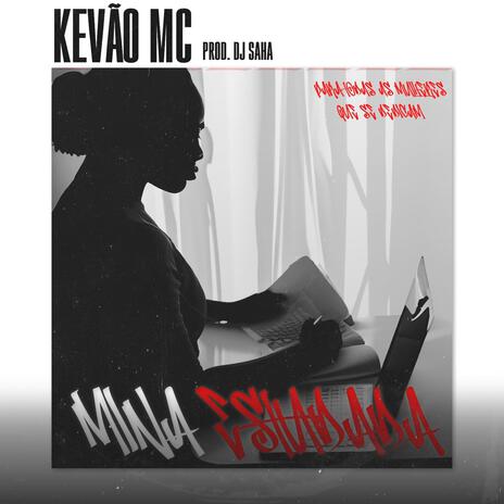 Mina estudada ft. MC Kevão