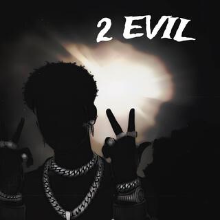 2 EVIL